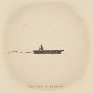 Lincoln Is Burning (Mumford Mix)