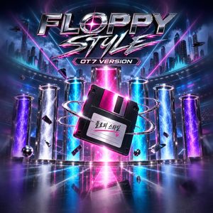 Floppy Style (ot7 Version)