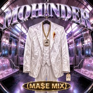 Mohinder (Ma$on Mix)